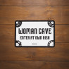Plaque Métallqiue Garage: WOMAN CAVE OXFORD